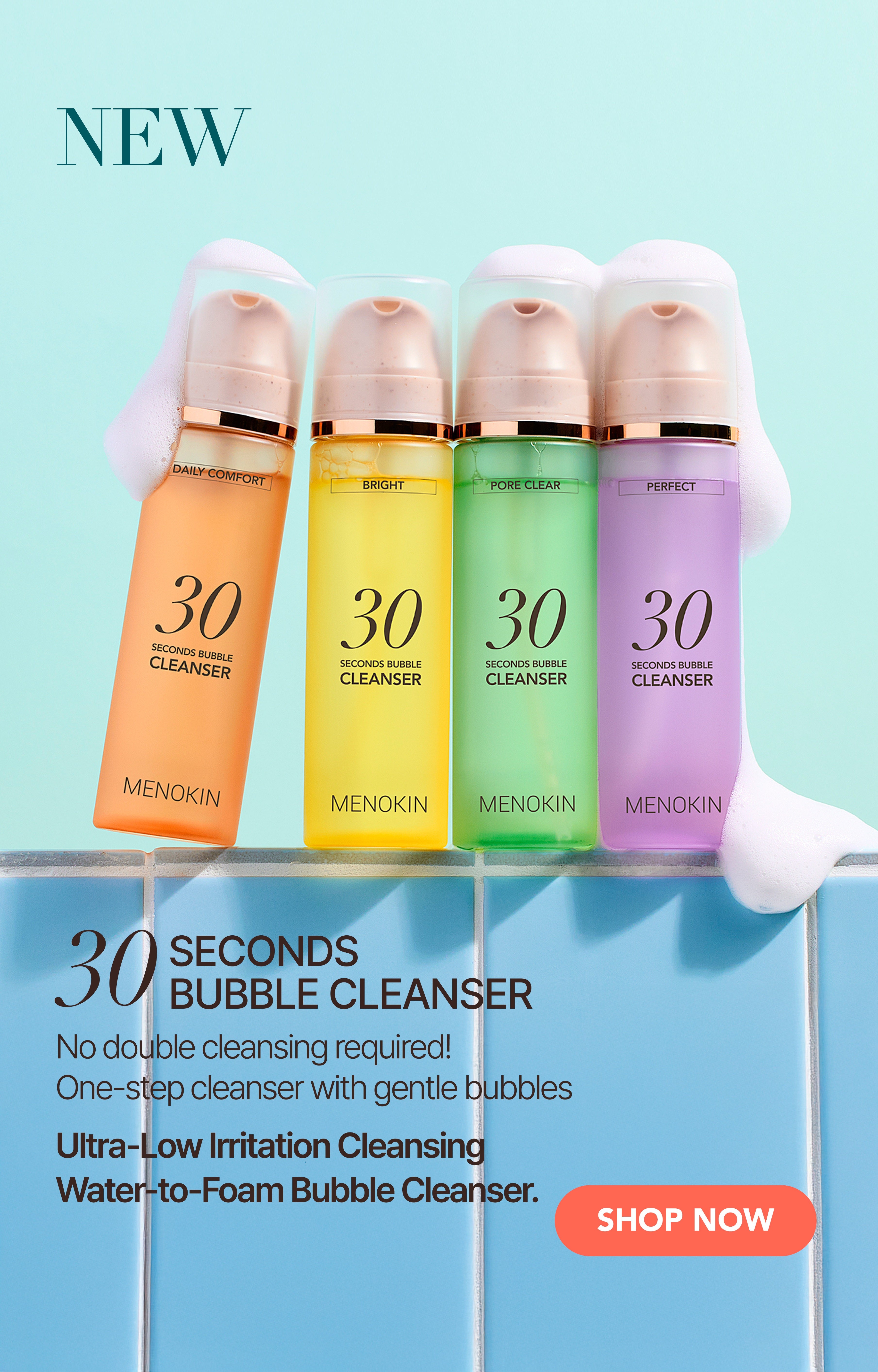 30 SECONDS BUBBLE CLEANSER